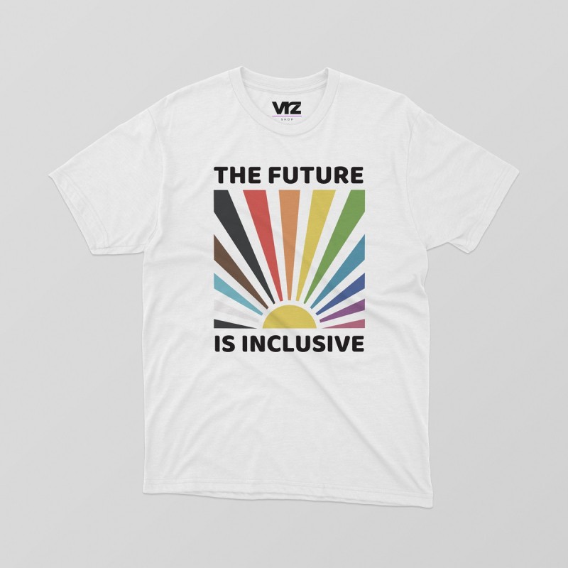 The future is inclusive The future is inclusive