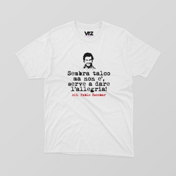 sembra talco ma non è serve a darti l'allegria cit. Pablo Escobar | vrzshop