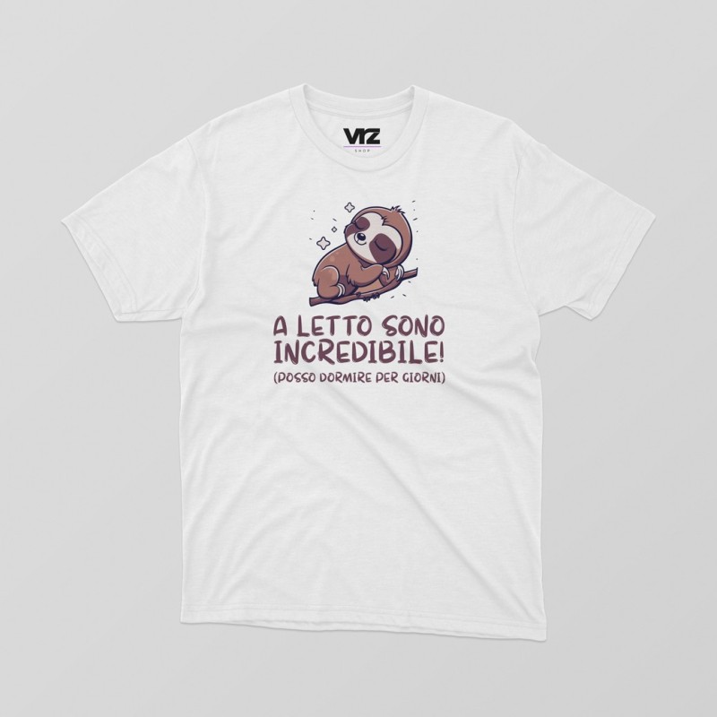 a letto sono incredibile (posso dormire per giorni)