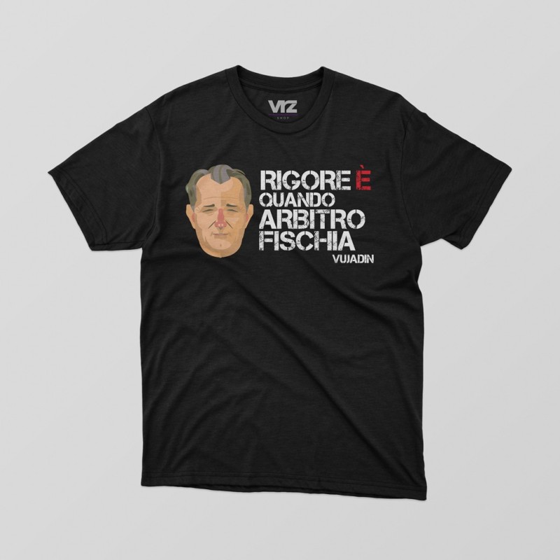 rigore è quando arbitro fischia - Vujadin Boškov rigore è quando arbitro fischia - Vujadin Boškov