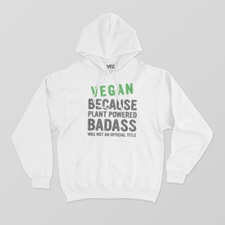 vegan because plant powered badass | vrzshop