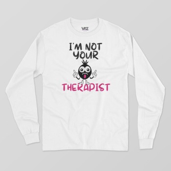 i'm not your therapist | vrzshop